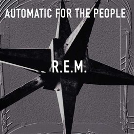 AUTOMATIC FOR THE PEOPLE = 25TH ANNIVERSARY